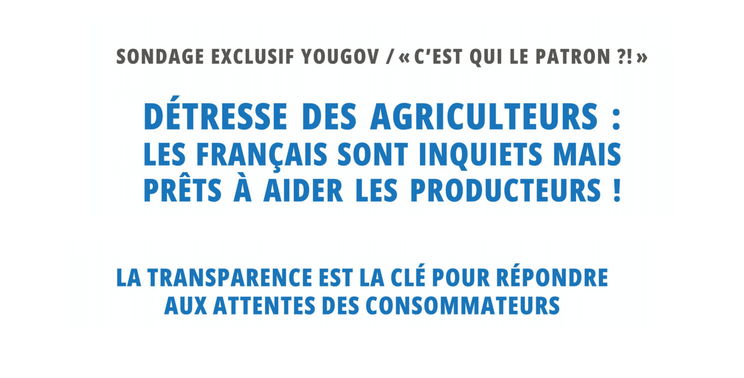 Sondage D Tresse Des Agriculteurs Les Fran Ais Sont Inquiets Mais